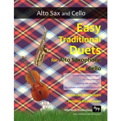 Abbildung von easy Traditional Duets for Alto saxophone and Cello: 33 Melodies from around the world arranged especially beginner ... Mostly in keys, all first position.