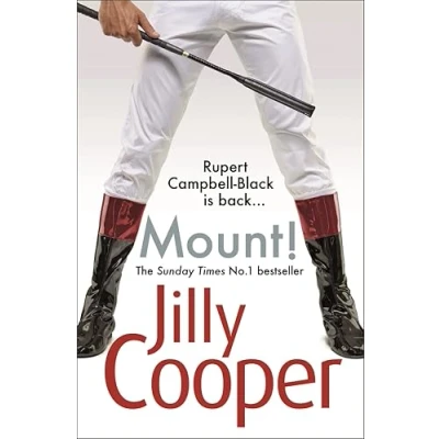 Abbildung von Mount!: the fast paced, riotous new adventure from Sunday Times bestselling author Jilly Cooper (Rutshire Chronicles, 10)