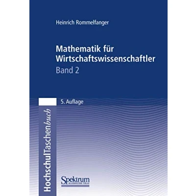 Abbildung von Mathematik für Wirtschaftswissenschaftler, 2 Bde., Bd.2