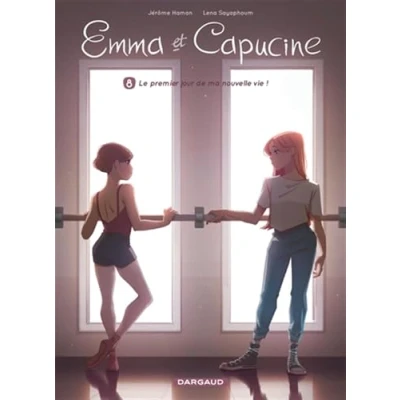 Abbildung von Emma et Capucine Tome 8 Le premier jour de ma nouvelle vie !