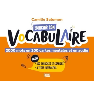 Abbildung von Enrichir son vocabulaire: 2000 mots en 200 cartes mentales et audio Avec exercices corrigés