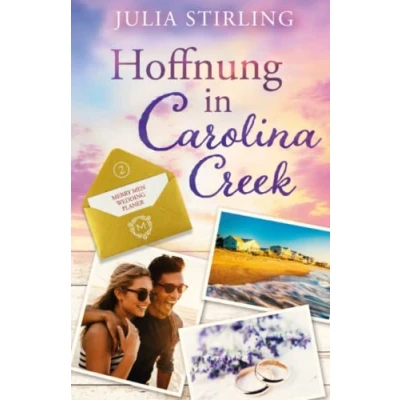 Abbildung von Hoffnung in Carolina Creek: The Merry Men Weddingplanner 2 ein USA Kleinstadtroman den Südstaaten
