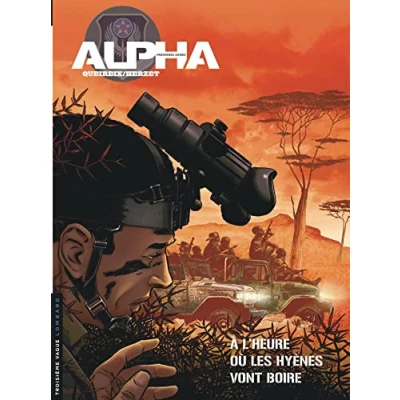 Abbildung von Alpha (Premières Armes) Tome 5 À l&#039;heure où les hyènes vont boire