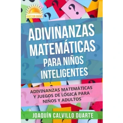 Abbildung von Adivinanzas Matemáticas Para Niños Inteligentes: Y Juegos De Lógica Adultos
