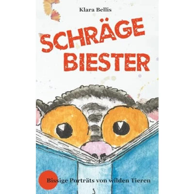Abbildung von Schräge Biester: Bissige Porträts von wilden Tieren