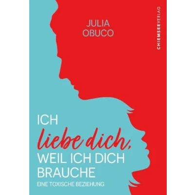 Abbildung von ich liebe dich, weil dich brauche: Eine toxische Beziehung