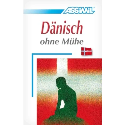 Abbildung von Assimil. Dänisch ohne Mühe. Lehrbuch mit 450 Seiten, 64 Lektionen, 150 Übungen + Lösungen