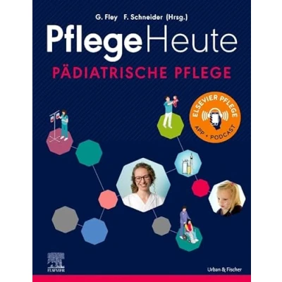 Abbildung von Pflege Heute Pädiatrische Pflege: Elsevier App Podcast