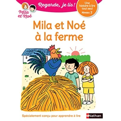 Abbildung von Une histoire à lire tout seul : Mila et Noé la ferme Niveau 2 (30)