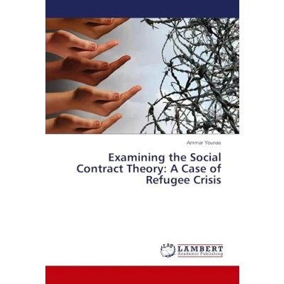 Abbildung von Examining the Social Contract Theory: A Case of Refugee Crisis