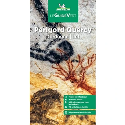 Abbildung von Michelin Le Guide Vert Perigord,Quercy: Dordogne, Lot (MICHELIN Grüne Reiseführer)