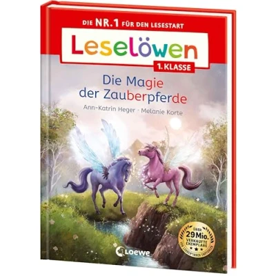 Abbildung von Leselöwen 1. Klasse Die Magie der Zauberpferde: Nr. 1 für den Lesestart Mit Leselernschrift ABeZeh Erstlesebuch Kinder ab 6 Jahren