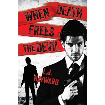 Abbildung von When Death Frees the Devil (Death and Devil, Band 3)