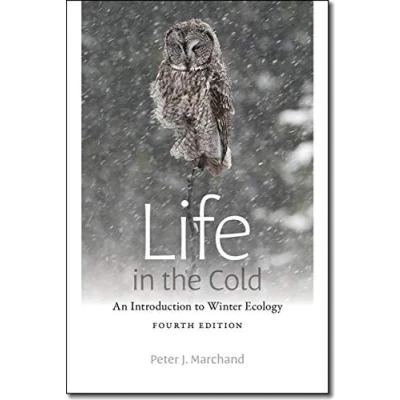 Abbildung von Life in the Cold: An Introduction to Winter Ecology, fourth edition