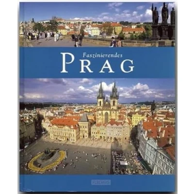 Abbildung von Faszinierendes Prag: Ein Bildband mit über 105 Bildern auf 96 Seiten (Faszination)