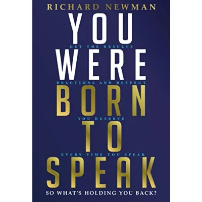 Abbildung von you Were Born To Speak (You Speak: Get the results, reactions and respect deserve every time speak)