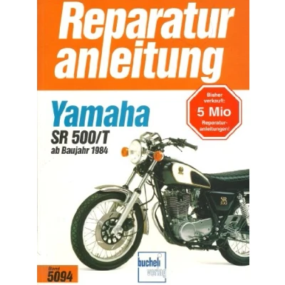 Abbildung von Yamaha SR 500 / T: ab Baujahr 1984 // Reprint der 7. Auflage 1989 (Reparaturanleitungen)