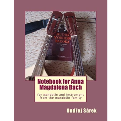 Abbildung von Notebook for Anna Magdalena Bach mandolin and instrument from the