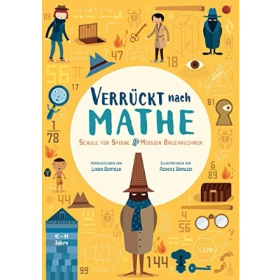 Abbildung von Schule für Spione. Mission Bruchrechnen: Verrückt nach Mathe. Mathe Übungsbuch Grundschul Kinder ab 10 Jahren. Inklusive Lösungen und Sticker