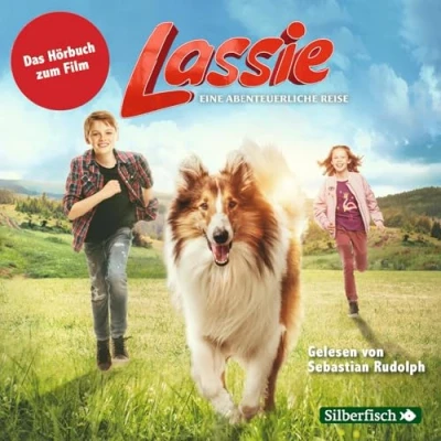 Abbildung von Lassie Eine abenteuerliche Reise: Das Hörbuch zum Film: 2 CDs