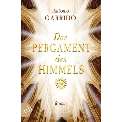 Abbildung von Das Pergament des Himmels: Roman