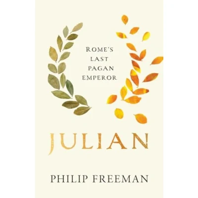 Abbildung von Julian: Rome’s Last Pagan Emperor (Ancient Lives)