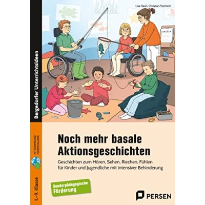 Abbildung von Noch mehr basale Aktionsgeschichten: Geschichten zum Hören, Sehen, Riechen, Fühlen für Kinder und Jugendliche mit intensiver Behinderung (1. bis 9. Klasse)