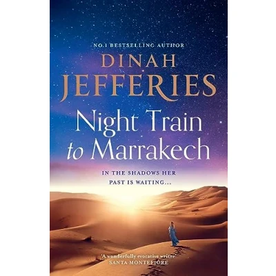 Abbildung von Night Train to Marrakech: the spellbinding escapist historical Richard &amp; Judy Book Club pick from No.1 Sunday Times bestseller (The Daughters of War)