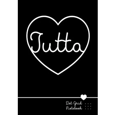 Abbildung von Jutta Dot Grid Notebook: Punktraster Notizbuch Herz mit Namen 100 Seiten Personalized Black Heart Name Journal