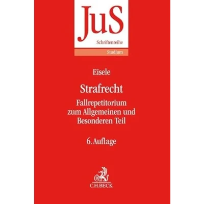 Abbildung von Strafrecht: Fallrepetitorium zum Allgemeinen und Besonderen Teil (JuS Schriftenreihe/Studium, Band 83)