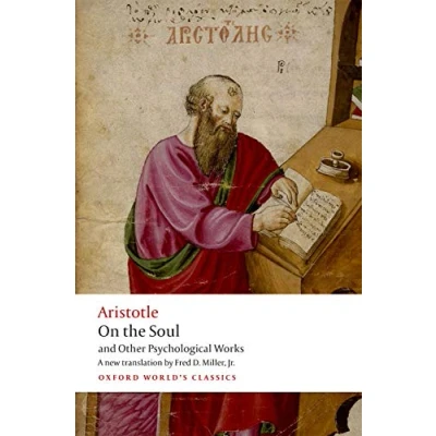 Abbildung von On the Soul: and Other Psychological Works: works. A new translation (Oxford World&#039;s Classics)