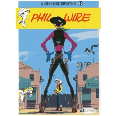Abbildung von Lucky Luke Vol.40: Phil Wire (Lucky Adventure, 40, Band 40)