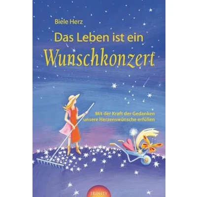Abbildung von Das Leben ist ein Wunschkonzert