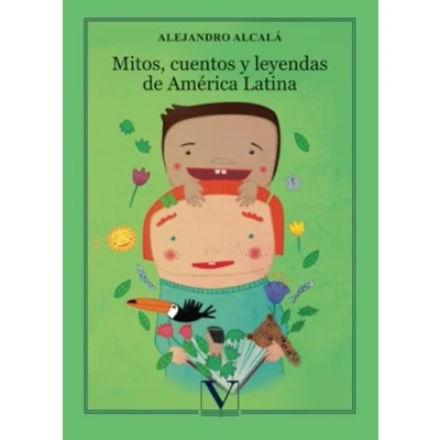 Abbildung von Mitos, cuentos y leyendas de América Latina (Infantil Juvenil)