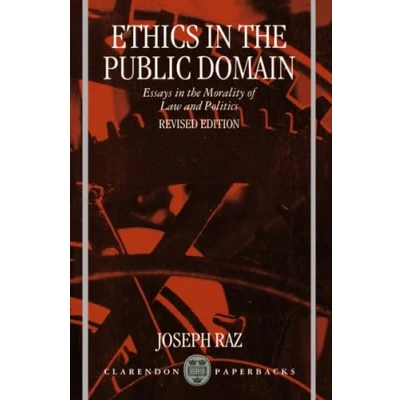 Abbildung von Ethics in the Public Domain: Essays Morality of Law and Politics