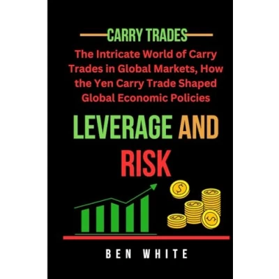 Abbildung von Leverage and Risk: the Intricate World of Carry Trades in Global Markets, How Yen Trade Shaped Economic Policies