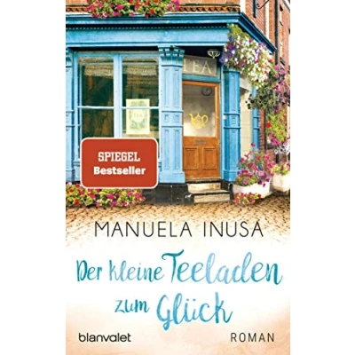 Abbildung von Der kleine Teeladen zum Glück: Roman (Valerie Lane, Band 1)