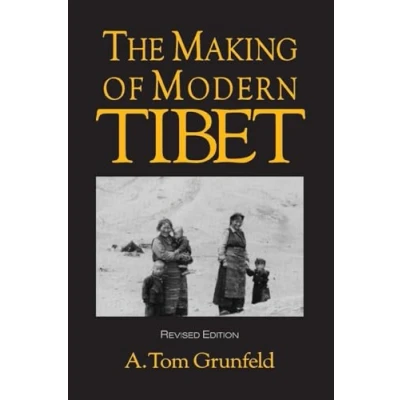 Abbildung von The Making of Modern Tibet (CSIA Studies in International)