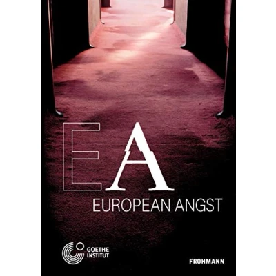 Abbildung von European Angst: A Conference on Populism, Extremism and Euroscepticism in Contemporary Societies