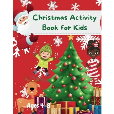Abbildung von Christmas Activity Book for Kids: Festive Holiday Coloring Pages, Drawing, Word Search, Mazes, Sudoku, and more girls boys ages 4 8