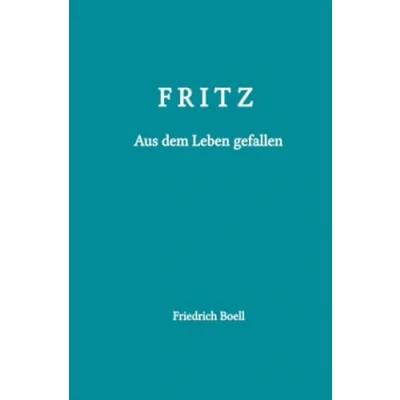 Abbildung von Fritz Aus dem Leben gefallen: eines alten Mannes