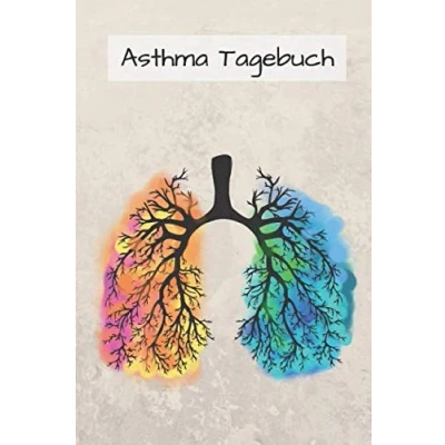 Abbildung von Asthma Tagebuch: / Peak Flow Tagebuch Protokoll Tabelle mit Vorlage zum eintragen der Peakflow Werte