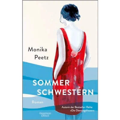 Abbildung von Sommerschwestern: Roman der Bestseller von Autorin »Dienstagsfrauen«