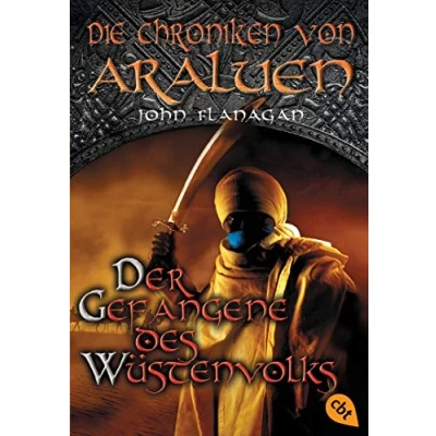 Abbildung von Die Chroniken von Araluen Der Gefangene des Wüstenvolks