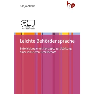 Abbildung von Leichte Behördensprache: Entwicklung eines Konzepts zur Stärkung einer inklusiven Gesellschaft
