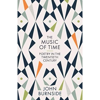 Abbildung von the Music of Time: Poetry in Twentieth Century