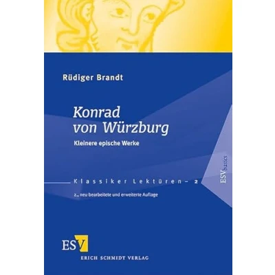 Abbildung von Konrad von Würzburg: Kleinere epische Werke (Klassiker Lektüren)