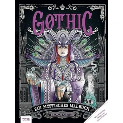 Abbildung von Gothic Ein mystisches Malbuch: Mit perforierten Seiten zum Heraustrennen