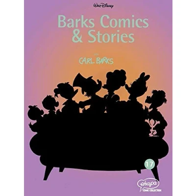 Abbildung von Barks Comics &amp; Stories 17: Vorwort von Wolfgang Fuchs (Disney Stories, Band 17)