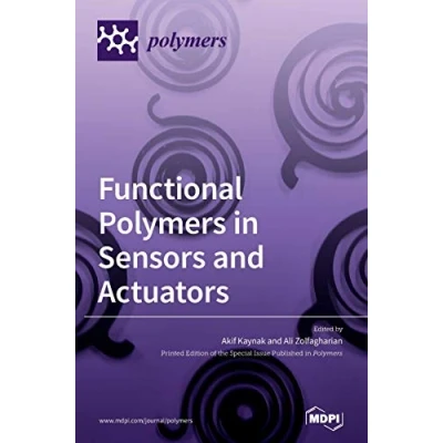Abbildung von Functional Polymers in Sensors and Actuators: Fabrication Analysis